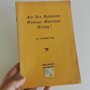 1961 Are Sex Relations Without Marriage Wrong, Dr. Herbert Gray Anglican Church